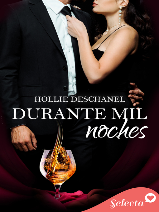 Title details for Durante mil noches by Hollie Deschanel - Wait list